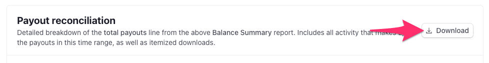Download button for payout reconciliation report.
